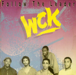 WCK : Follow The Leader (LP, Album)