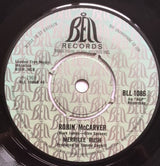 Merrilee Rush : Sign On For The Good Times / Robin McCarver (7", Single)