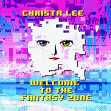 Christa Lee : Welcome To The Fantasy Zone (LP, Album, Whi)