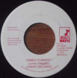 Junior Delgado : Armed Robbery (7