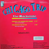 The Mackenzie : Chicago Trip (Remix) (12")