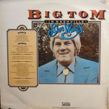 Big Tom* : Blue Wings (LP, Album)