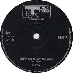 Al Kent (2) : You've Got To Pay The Price  (7