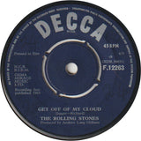 The Rolling Stones : Get Off Of My Cloud / The Singer Not The Song (7", Single)