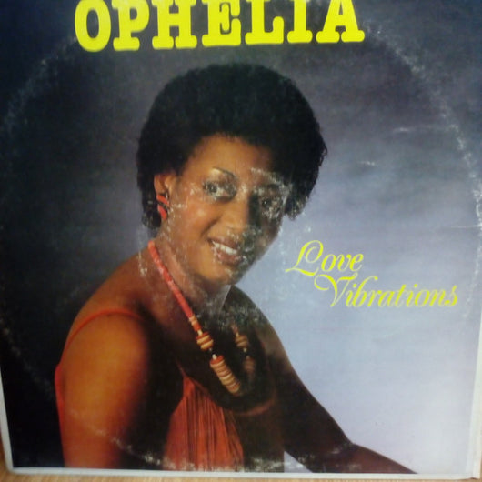 Ophelia* : Love Vibrations (LP, Album)