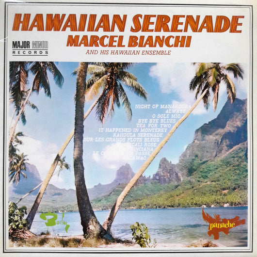 Marcel Bianchi And His Hawaiian Ensemble* : Hawaiian Serenade (LP, Album, Mono)