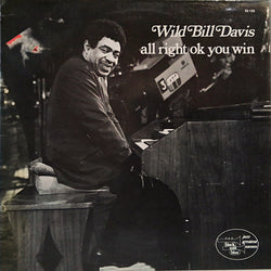 Wild Bill Davis : All Right Ok You Win (LP, Album)