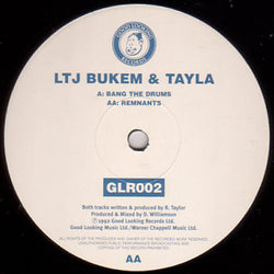 LTJ Bukem & Tayla : Bang The Drums / Remnants (12