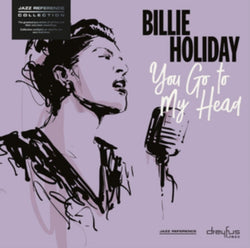 Billie Holiday : You Go To My Head (LP, Comp)