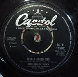 The Beach Boys : Then I Kissed Her (7", Single)