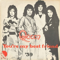 Queen : You're My Best Friend (7