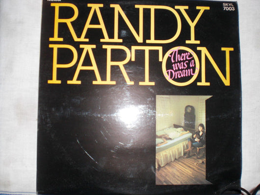 Randy Parton : There Was A Dream (LP, Album, M/Print)