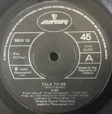 Kiss : Talk To Me (7", Single)