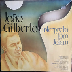 João Gilberto : João Gilberto Interpreta Tom Jobim (LP, Comp, RE)
