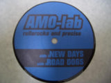 Amo Lab AKA Rollarocka & Precise : New Days / Road Dogs (12")