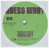 Tarrus Riley Feat. Michael Rose : Guess Who? (7")