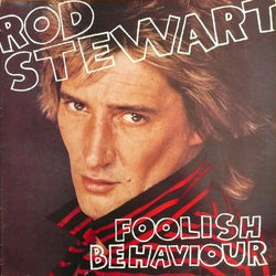Rod Stewart : Foolish Behaviour (LP, Album)