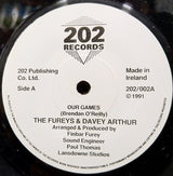 The Fureys & Davey Arthur : Our Games (7", Single)
