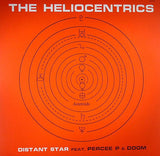 The Heliocentrics Feat. Percee P & Doom* : Distant Star (12")