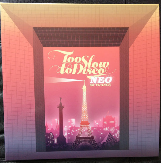 Various : Too Slow To Disco Neo - En France (2xLP, Comp, Ltd, Pin)