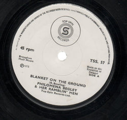 Philomena Begley & Her  Ramblin' Men : Blanket On The Ground / You Never Were Mine (7