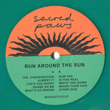 Sacred Paws : Run Around The Sun (LP, Album, Gre)