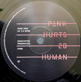 P!NK : Hurts 2B Human (2xLP, Album)