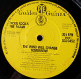 Dickie Rock & The Miami* : The Wind Will Change Tomorrow (LP, Album, Mono)