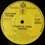 Dickie Rock & The Miami* : The Wind Will Change Tomorrow (LP, Album, Mono)