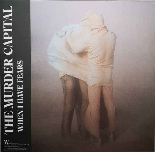 The Murder Capital : When I Have Fears (LP, Album)