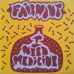 Fairmont : I Need Medicine (12