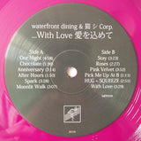 Waterfront Dining & 猫 シ Corp. : With Love 愛を込めて (LP, Album, Ltd, RE, Pur)