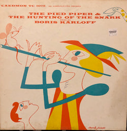 Boris Karloff : The Pied Piper & The Hunting of the Snark (LP)
