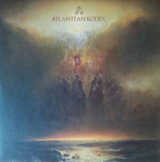 Atlantean Kodex : The Course Of Empire (LP + LP, S/Sided, Etch + Album, 180)