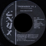 Bad Medicine : Trespasser (7", RE)
