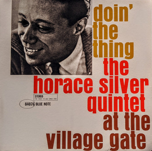 The Horace Silver Quintet : Doin' The Thing - At The Village Gate (LP, Album, RE, 180)