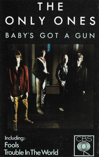 The Only Ones : Baby's Got A Gun (Cass, Album)