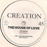 The House Of Love : Christine (7", Single, Ltd)