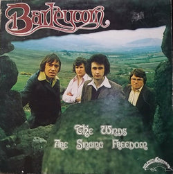 Barleycorn : The Winds Are Singing Freedom (LP, Album)