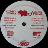 Chronic Seizure : Ancient Wound (12", Album)