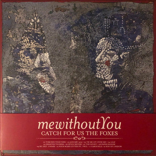 mewithoutYou : Catch For Us The Foxes (Box, Ltd, RE, RM, Col + LP, Red + LP, Whi)
