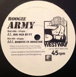 Boogie Army : Big Old Butt / Robots In Disguise (12