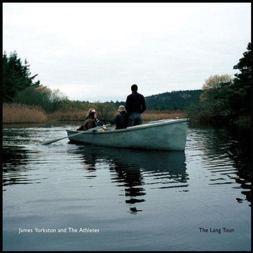 James Yorkston And The Athletes : The Lang Toun (10