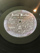 Junior Brother : Pull The Right Rope (LP, Album)