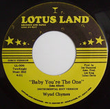 Wynd Chymes : Baby You're The One (7")