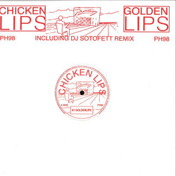 Chicken Lips : Goldenlips (12