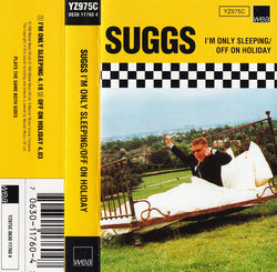 Suggs : I'm Only Sleeping / Off On Holiday (Cass, Single,  Do)