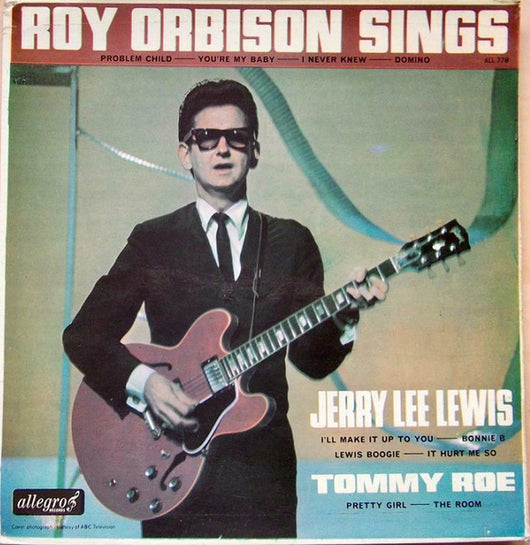 Roy Orbison, Jerry Lee Lewis & Tommy Roe : Roy Orbison Sings (LP, Comp, RE)