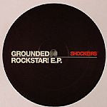 Grounded : Rockstar! E.P. (12", EP)