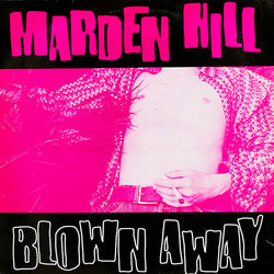 Marden Hill : Blown Away (LP, Album)